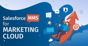 Salesforce MMS for Marketing Cloud