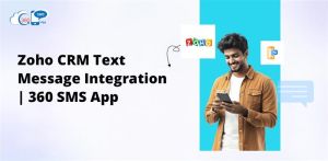 Zoho CRM SMS Integration: How to Send Text Messages from Zoho CRM