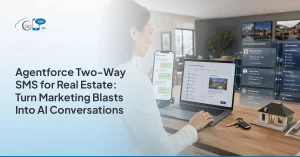 Agentforce Two-Way SMS for Real Estate: Turn Marketing Blasts Into AI Conversations